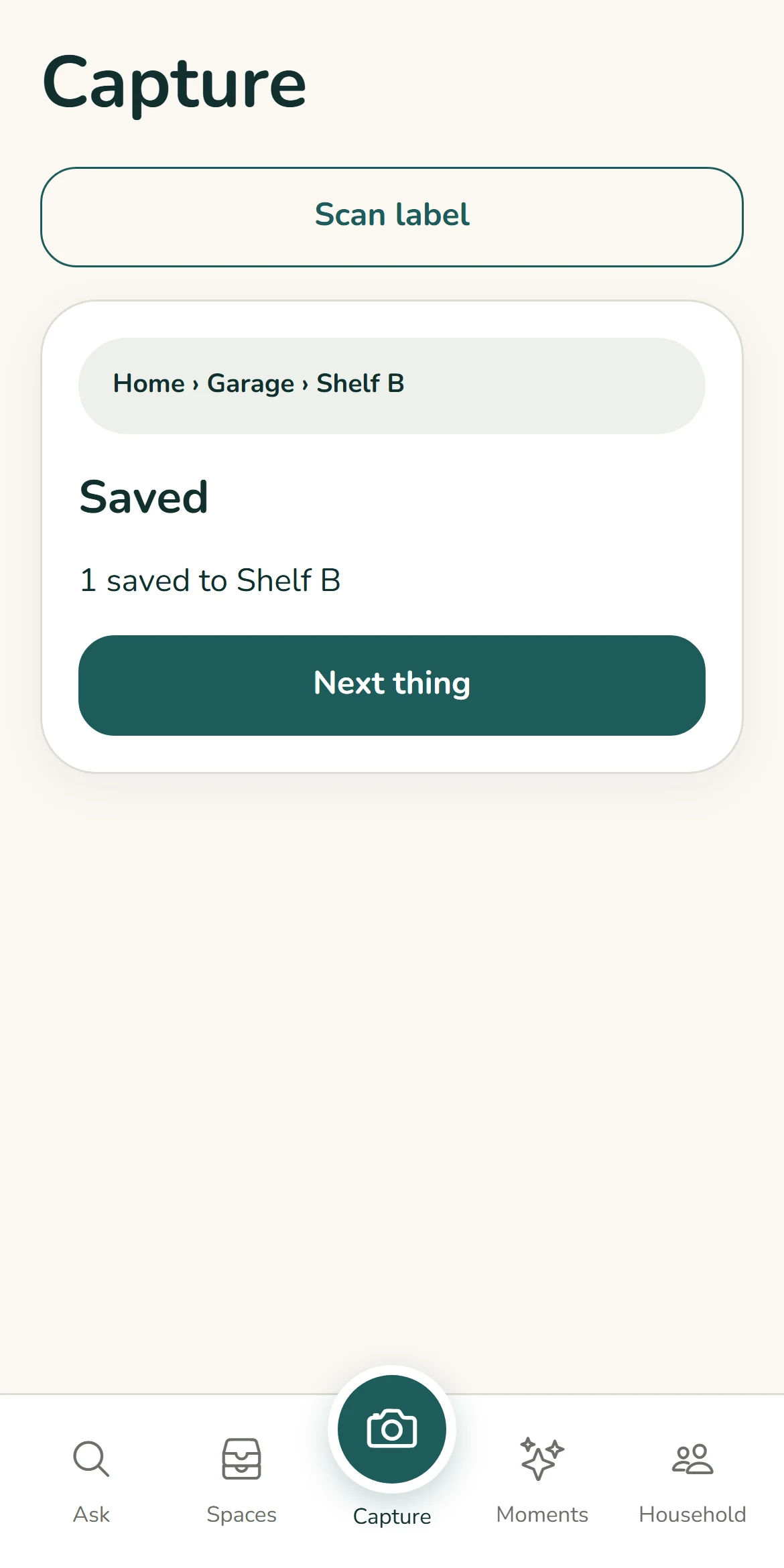 Capture confirms that Spare keys was saved to Shelf B, with a Next thing button.